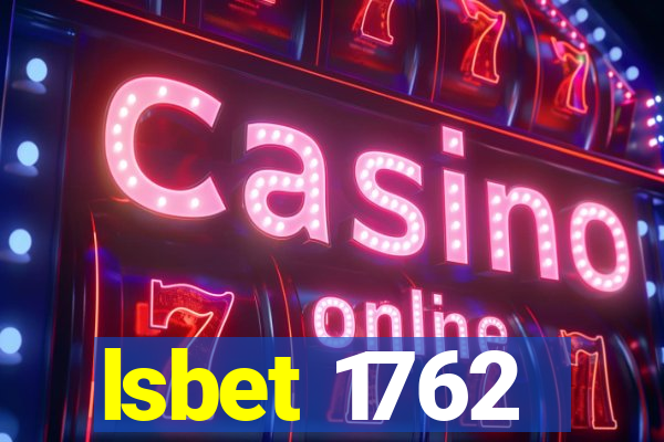 lsbet 1762